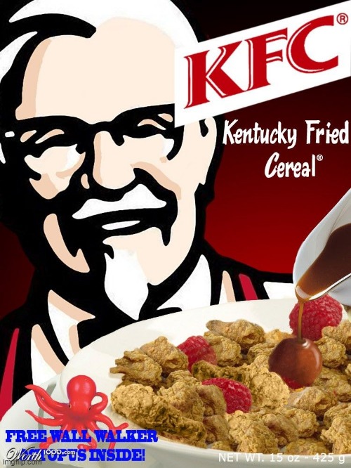 I don't think meat and milk go well. | image tagged in kfc,cereal | made w/ Imgflip meme maker