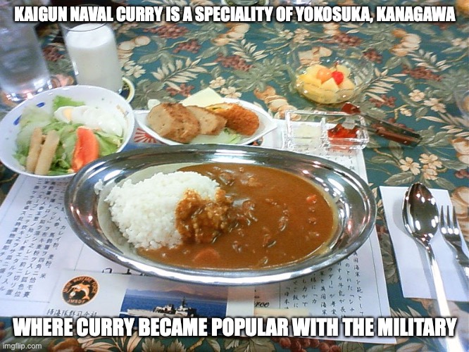 Kaigun Curry | KAIGUN NAVAL CURRY IS A SPECIALITY OF YOKOSUKA, KANAGAWA; WHERE CURRY BECAME POPULAR WITH THE MILITARY | image tagged in food,curry,memes | made w/ Imgflip meme maker