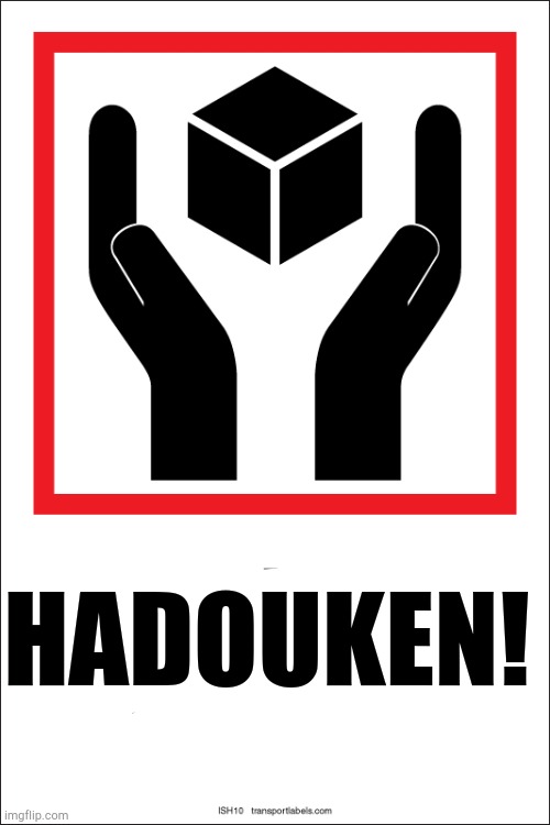HADOUKEN! | HADOUKEN! | image tagged in hadouken cube | made w/ Imgflip meme maker