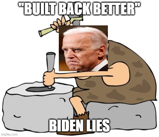 "BUILT BACK BETTER"; BIDEN LIES | image tagged in crying democrats,creepy guy,creepy dude,creepy uncle joe,creepy obama,creepy face | made w/ Imgflip meme maker