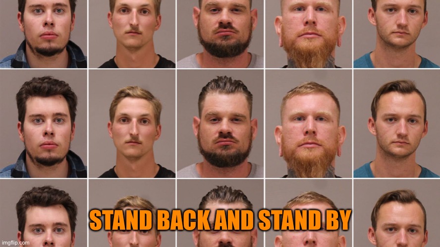 STAND BACK AND STAND BY | made w/ Imgflip meme maker