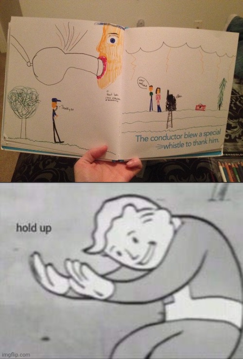 image tagged in fallout hold up | made w/ Imgflip meme maker