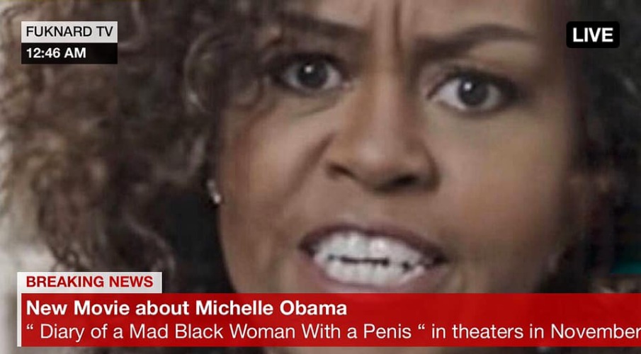BREAKING NEWS: New Movie about Michelle Obama | image tagged in michelle obama,tired of hearing about transgenders,tranny | made w/ Imgflip meme maker