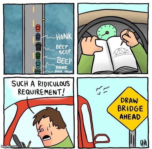 why would they require this | image tagged in repost,traffic,traffic jam,worlds biggest traffic jam,comics/cartoons,comics | made w/ Imgflip meme maker