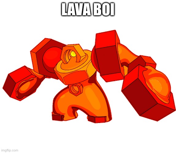 For Frozetta | LAVA BOI | made w/ Imgflip meme maker