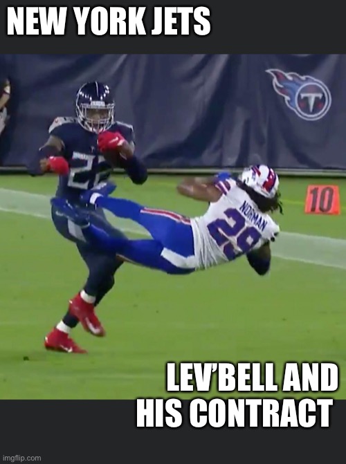 Lev’Bell Gone | NEW YORK JETS; LEV’BELL AND HIS CONTRACT | image tagged in jets,nfl,kansas city chiefs,brutal,ouch | made w/ Imgflip meme maker