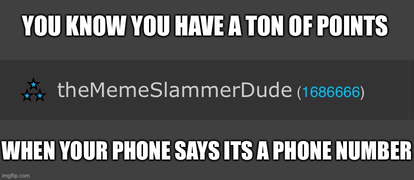 theMemeSlammerDude should I call it? - Imgflip