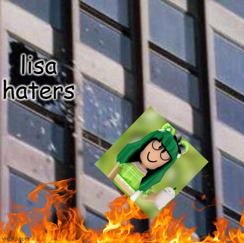 only the bloxburg community will get this | lisa haters | image tagged in computer throw,lisagaming | made w/ Imgflip meme maker