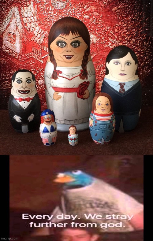 Cursed toys | image tagged in every day we stray further from god,cursed,toys,memes | made w/ Imgflip meme maker