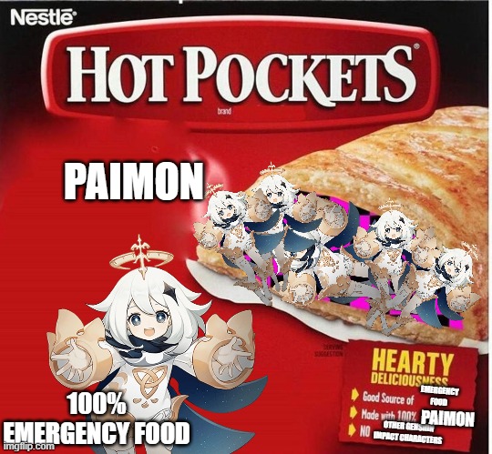 Paimon Flavor Hot Pocket | PAIMON; EMERGENCY FOOD; 100% EMERGENCY FOOD; PAIMON; OTHER GENSHIN IMPACT CHARACTERS | image tagged in hot pockets,paimon,genshin impact,emergency food | made w/ Imgflip meme maker