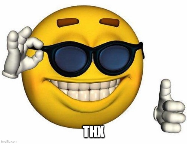 Thumbs Up Emoji | THX | image tagged in thumbs up emoji | made w/ Imgflip meme maker
