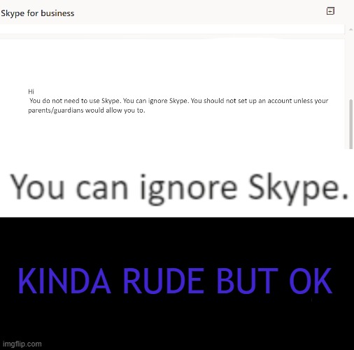 KINDA RUDE BUT OK | image tagged in true story bro | made w/ Imgflip meme maker