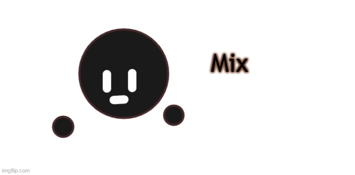 This is Mix. A bit selfish person who is also Tealy's rival | Mix | made w/ Imgflip meme maker