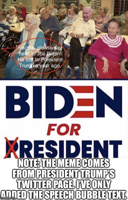 CHINA JOE BIDEN FOR RESIDENT! | NOTE: THE MEME COMES FROM PRESIDENT TRUMP’S TWITTER PAGE. I’VE ONLY ADDED THE SPEECH BUBBLE TEXT. | image tagged in joe biden,biden,creepy joe biden,democrat party,presidential election,election 2020 | made w/ Imgflip meme maker