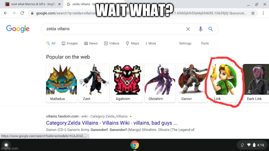 wait what? | WAIT WHAT? | image tagged in legend of zelda,wait what | made w/ Imgflip meme maker