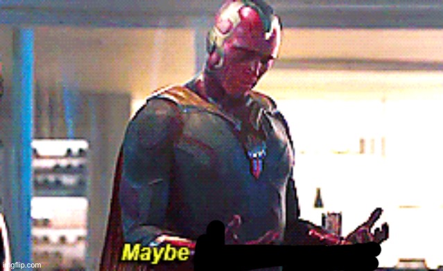 Maybe I am a monster | image tagged in maybe i am a monster | made w/ Imgflip meme maker