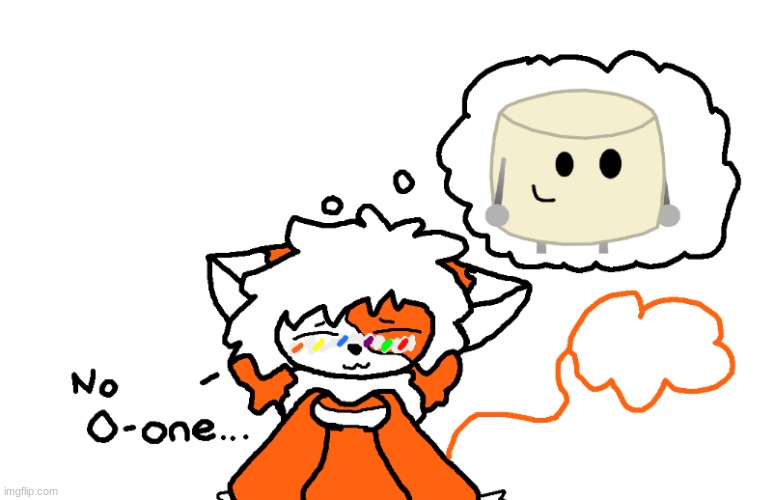Me: Who are you thinking about Cream? | image tagged in cream cat,mixmellow,is this a ship | made w/ Imgflip meme maker