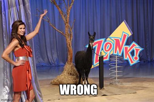 Zonk | WRONG | image tagged in zonk | made w/ Imgflip meme maker