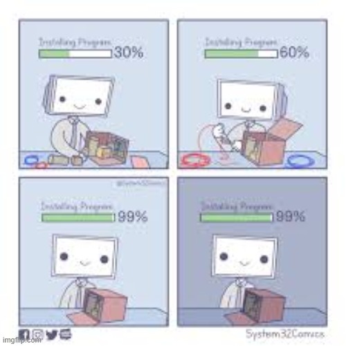 mine do this for 30 seconds | image tagged in comics,funny,computer,loading | made w/ Imgflip meme maker