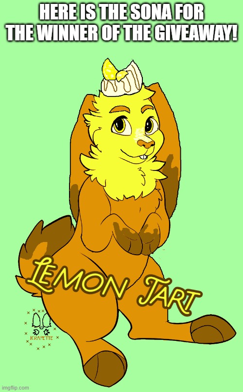 congrats! this is Lemon Tart I hope you like him! | HERE IS THE SONA FOR THE WINNER OF THE GIVEAWAY! | image tagged in furries,giveaway | made w/ Imgflip meme maker