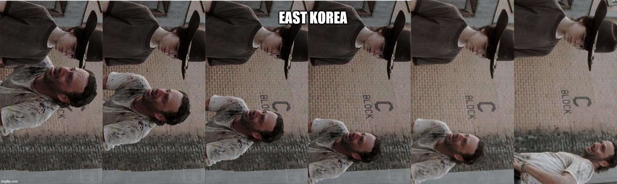 Rick and Carl Longer Meme | EAST KOREA | image tagged in memes,rick and carl longer | made w/ Imgflip meme maker