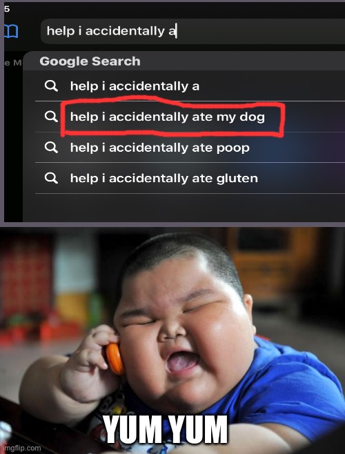 Fat Asian Kid | YUM YUM | image tagged in fat asian kid | made w/ Imgflip meme maker