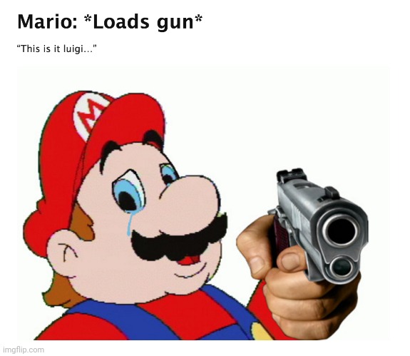 This is it, Luigi... | image tagged in hotel mario | made w/ Imgflip meme maker