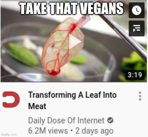 take that vegans | TAKE THAT VEGANS | made w/ Imgflip meme maker