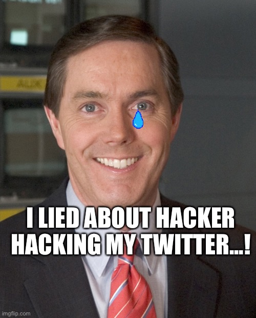 Suspended... | I LIED ABOUT HACKER HACKING MY TWITTER...! | image tagged in steve scully | made w/ Imgflip meme maker