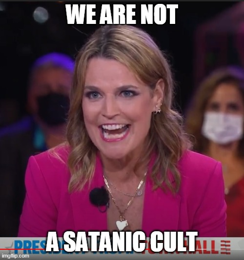 WE ARE NOT; A SATANIC CULT | made w/ Imgflip meme maker