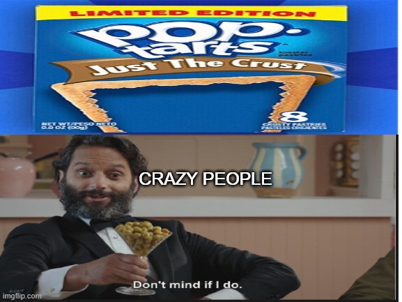 CRAZY PEOPLE | made w/ Imgflip meme maker