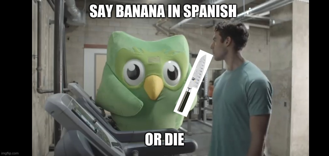 At the gym | SAY BANANA IN SPANISH; OR DIE | image tagged in at the gym | made w/ Imgflip meme maker