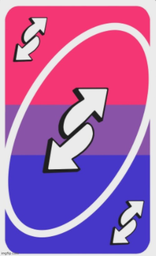 Bisexual uno reverse card | made w/ Imgflip meme maker