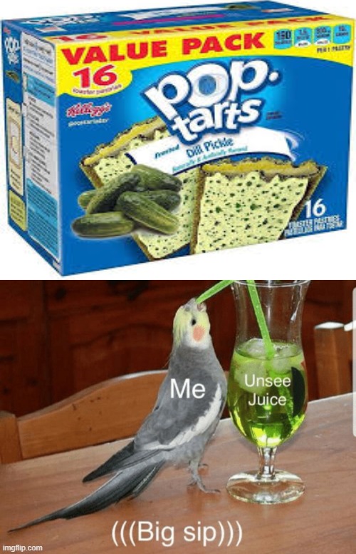 image tagged in unsee juice,pop tarts,food | made w/ Imgflip meme maker