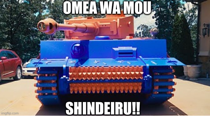 OMEA WA MOU SHINDEIRU!! | made w/ Imgflip meme maker