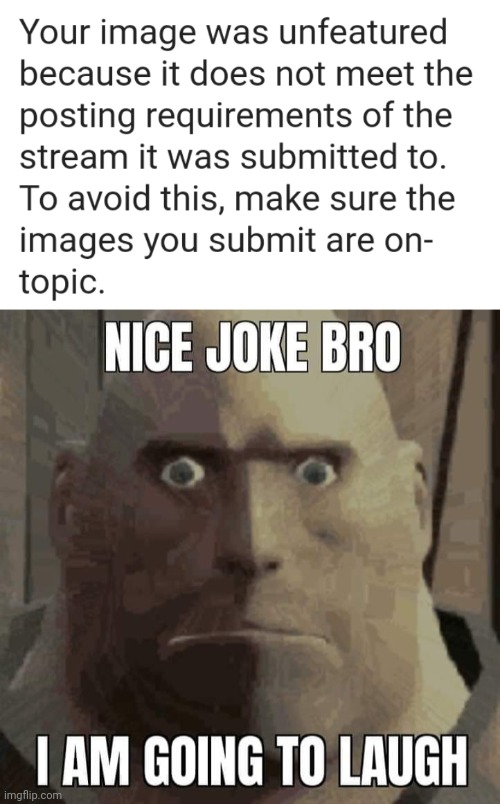 image tagged in nice joke bro i am going to laugh | made w/ Imgflip meme maker