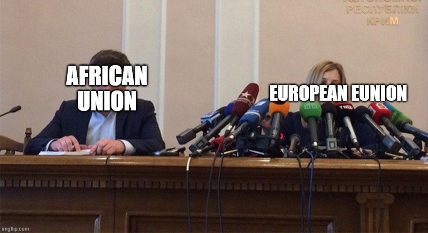 This is true | AFRICAN UNION; EUROPEAN EUNION | image tagged in man and woman microphone | made w/ Imgflip meme maker