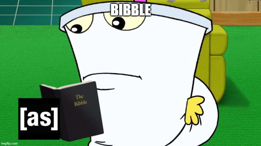 the bibble | BIBBLE | image tagged in the bibble | made w/ Imgflip meme maker