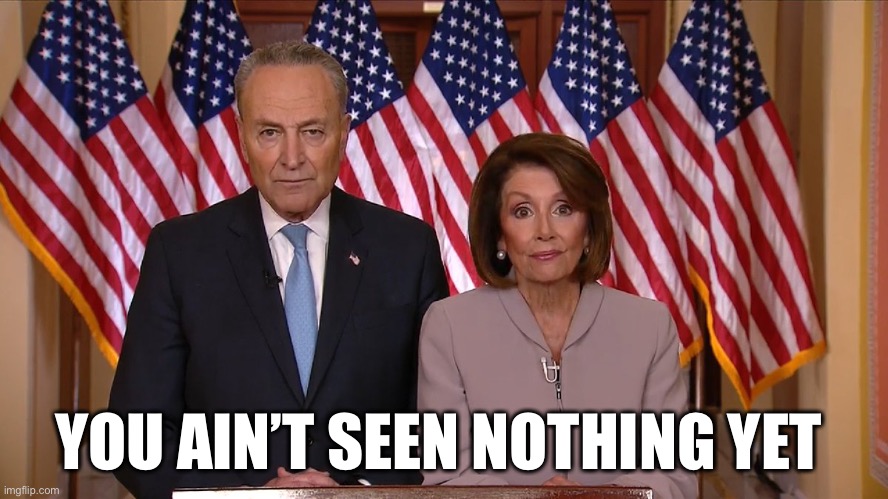 Chuck and Nancy | YOU AIN’T SEEN NOTHING YET | image tagged in chuck and nancy | made w/ Imgflip meme maker