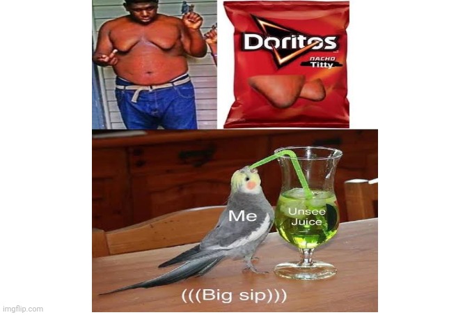 The new Doritos flavor | image tagged in unsee juice,doritos | made w/ Imgflip meme maker