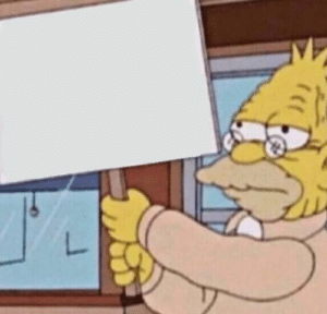 The Simpsons Sign Blank Meme Template