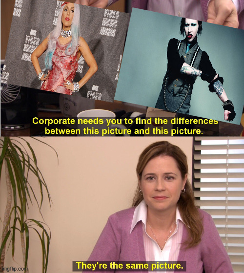 They're The Same Picture | image tagged in memes,they're the same picture | made w/ Imgflip meme maker