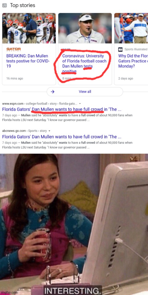 coincidence? i think not! | image tagged in icarly interesting,dan mullen,florida man | made w/ Imgflip meme maker