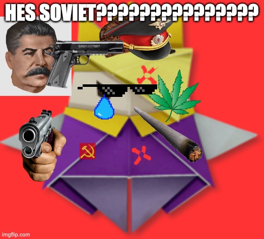 HES SOVIET??????????????? | image tagged in fun | made w/ Imgflip meme maker