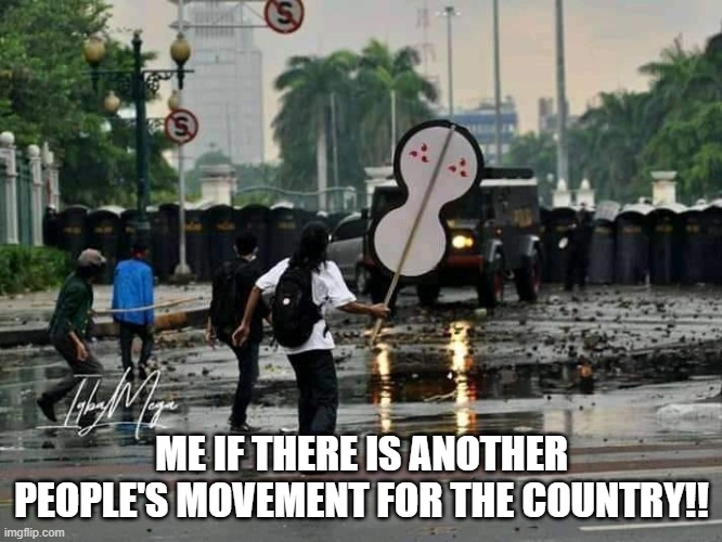 ME IF THERE IS ANOTHER PEOPLE'S MOVEMENT FOR THE COUNTRY!! | image tagged in memes,political meme,anime | made w/ Imgflip meme maker