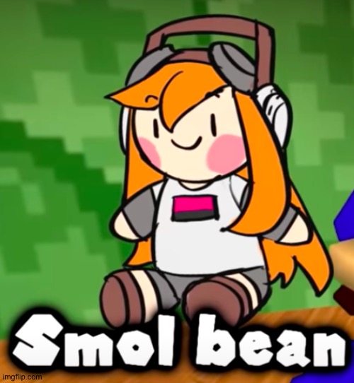 Smol Bean | image tagged in smol bean | made w/ Imgflip meme maker