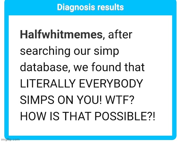 Well then | image tagged in why,does,this,happen,to,me | made w/ Imgflip meme maker