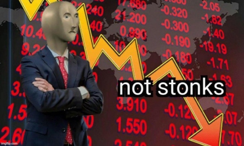 Not stonks | image tagged in not stonks | made w/ Imgflip meme maker