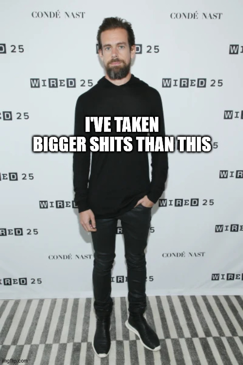 I'VE TAKEN BIGGER SHITS THAN THIS | made w/ Imgflip meme maker