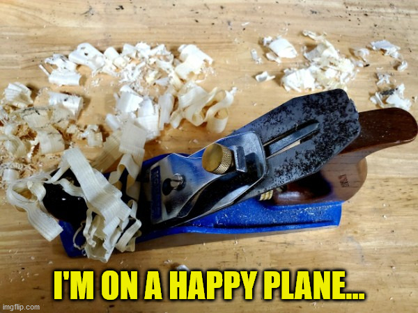 Plane | I'M ON A HAPPY PLANE... | image tagged in plane | made w/ Imgflip meme maker
